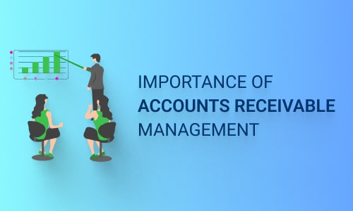 Importance of Accounts Receivable Management