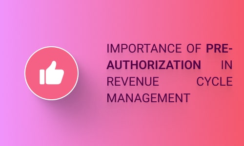Pre-Authorization in Revenue Cycle Management