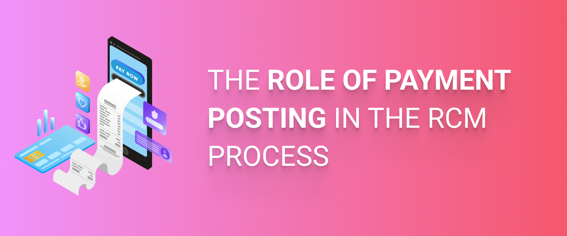 role of payment posting in rcm